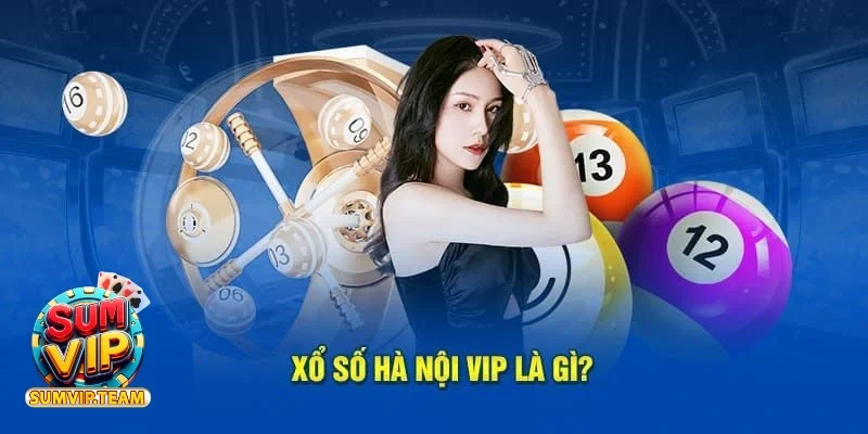 Xổ số Hà Nội sân chơi hấp dẫn và cơ hội thay đổi vận mệnh